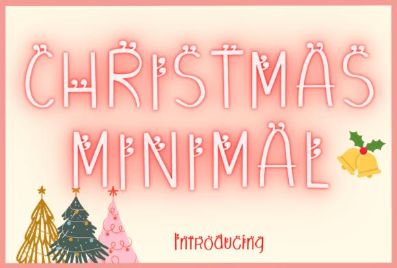 Christmas Minimal: A Whimsical Handwritten Font for Marketers