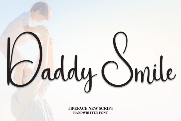 Daddy Smile Font for Small Business Branding