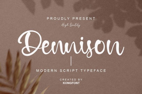Dennison Font: A Playful Script for Digital Branding