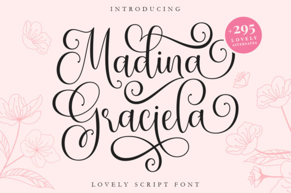 Madina Graciela: A Romantic Script Font for Stronger Campaigns